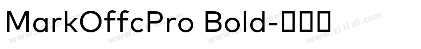 MarkOffcPro Bold字体转换